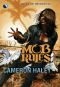 [Underworld Cycle 01] • Mob Rules